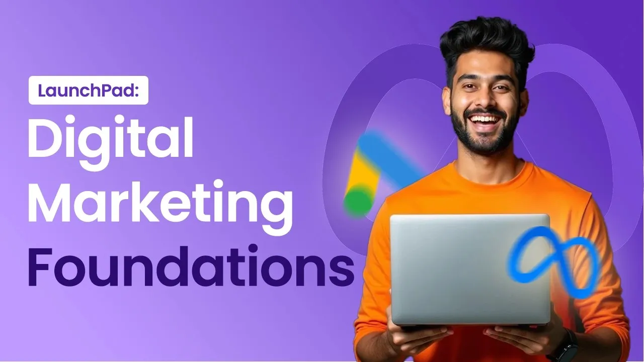 Digital Marketing Foundations